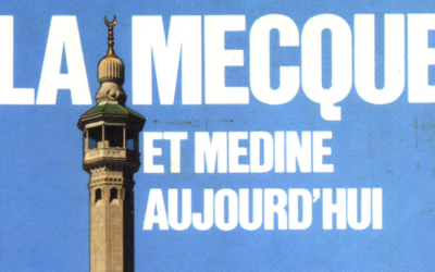 Gratuit : téléchargez le livre « la Mecque et Médine aujourd’hui » (1980).